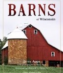 Barns of Wisconsin Celebrates our Rural Heritage Barns of Wisconsin Celebrates our Rural Heritage
