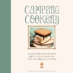 Campfire Cookery: cooking over an open fire